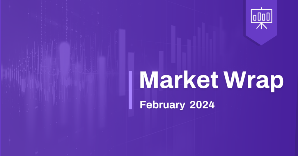 YCharts Monthly Market Wrap February 2024