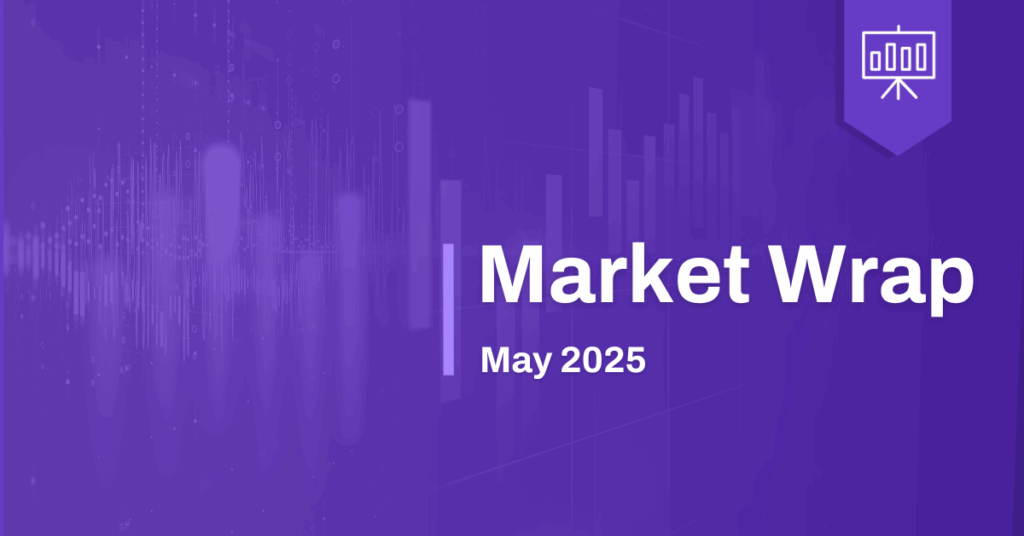 YCharts Monthly Market Wrap May 2025