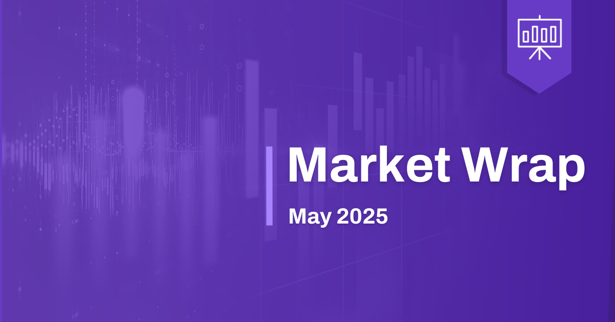YCharts Monthly Market Wrap May 2025