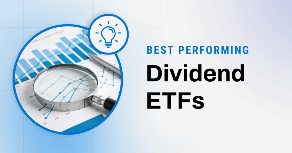 YCharts Best Performing Dividend ETFs