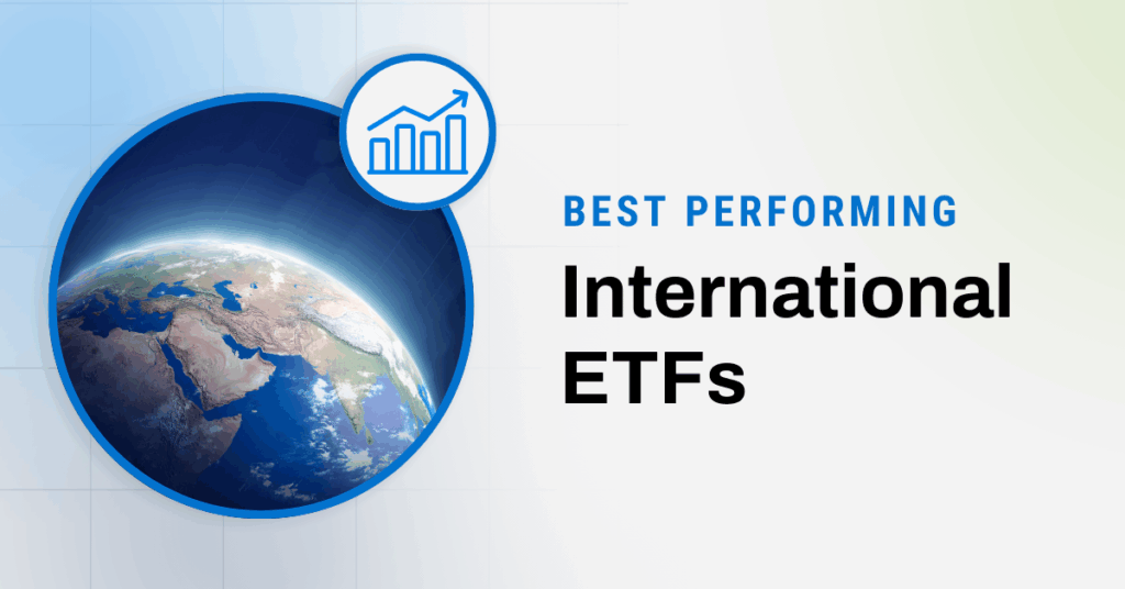 YCharts Best Performing International ETFs