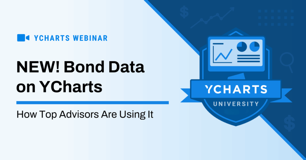 YCharts webinar graphic promoting “NEW! Bond Data on YCharts: How Top Advisors Are Using It.” The left side features the webinar title in bold black and blue text, while the right side displays a blue YCharts University badge with a stylized chart and data visualization icon. The design uses blue and white gradients with subtle finance-related icons in the background.